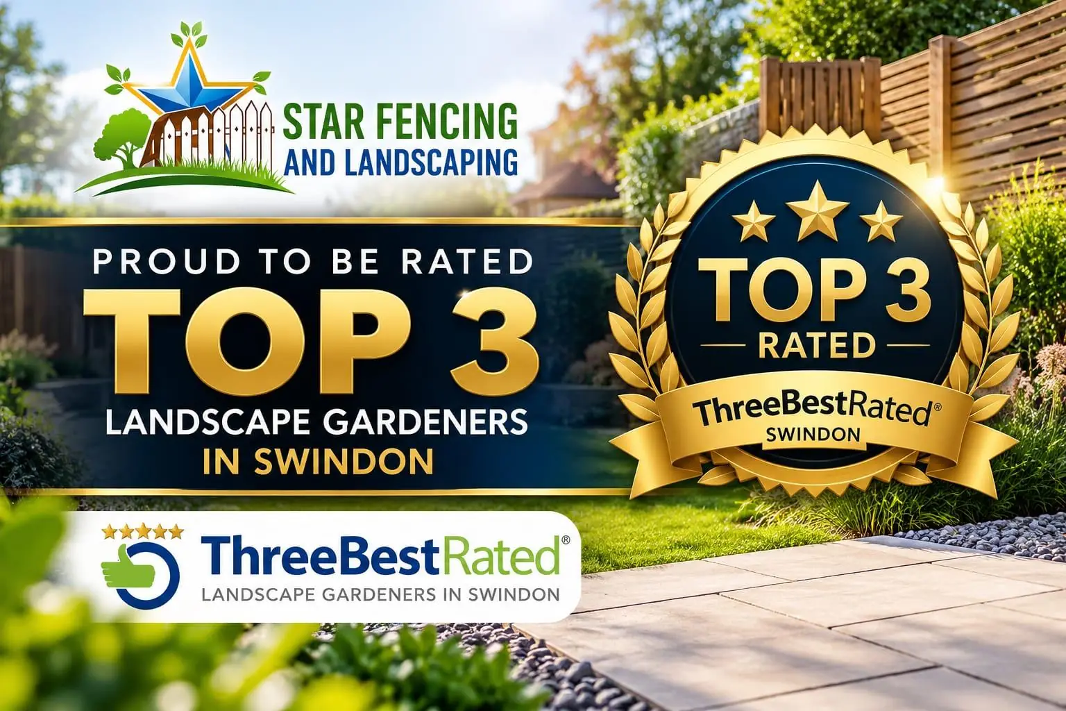Star Fencing and Landscaping, rated by Three Best Rated among landscape gardeners in Swindon
